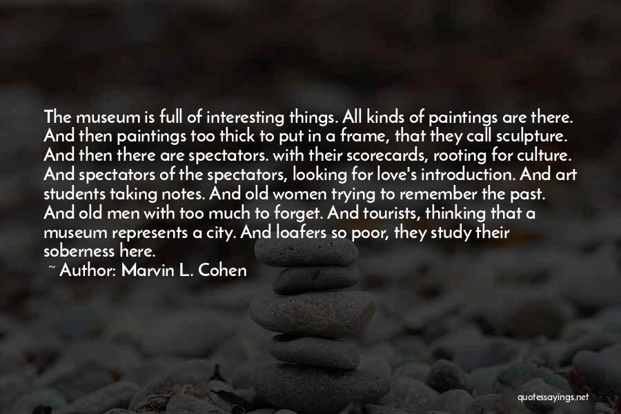 Paintings And Love Quotes By Marvin L. Cohen