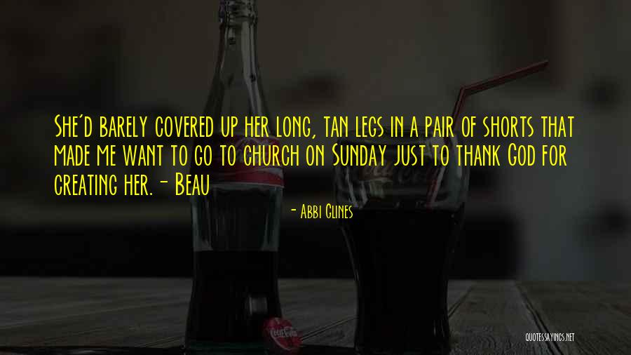 Pair Of Legs Quotes By Abbi Glines Pair Of Legs Quotes By Abbi Glines