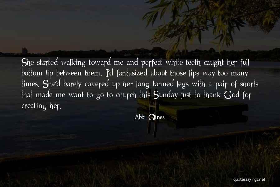 Pair Of Legs Quotes By Abbi Glines Pair Of Legs Quotes By Abbi Glines