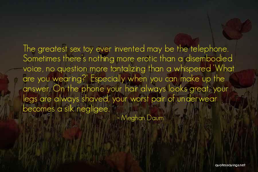 Pair Of Legs Quotes By Meghan Daum Pair Of Legs Quotes By Meghan Daum