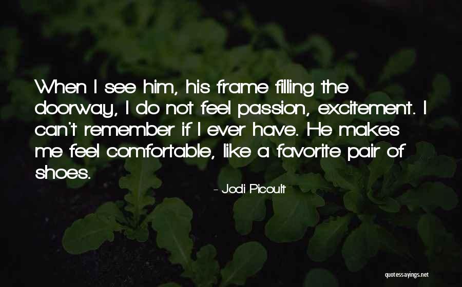 Pair Of Shoes Love Quotes By Jodi Picoult