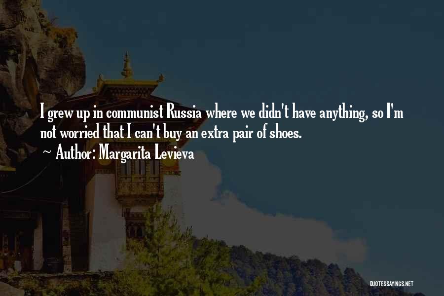 Pair Of Shoes Quotes By Margarita Levieva