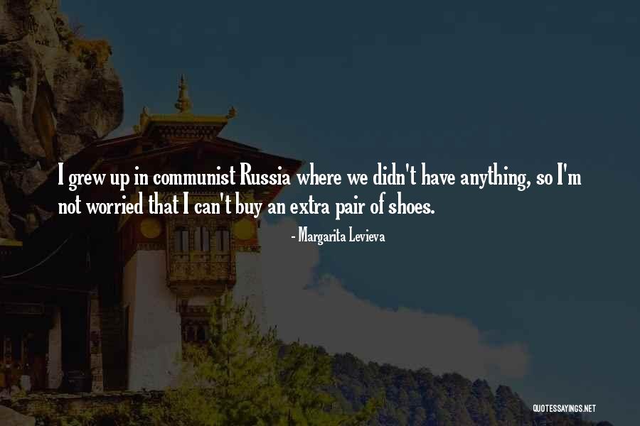 Pair Of Shoes Quotes By Margarita Levieva