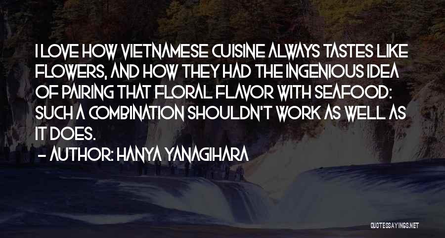 Pairing Quotes By Hanya Yanagihara