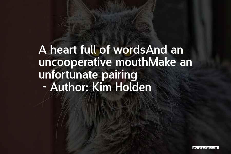 Pairing Quotes By Kim Holden