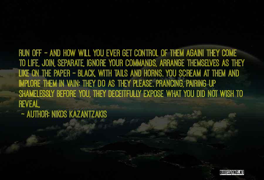 Pairing Quotes By Nikos Kazantzakis