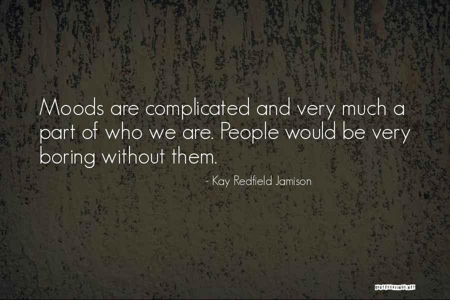 Pairing Tv Quotes By Kay Redfield Jamison Pairing Tv Quotes By Kay Redfield Jamison