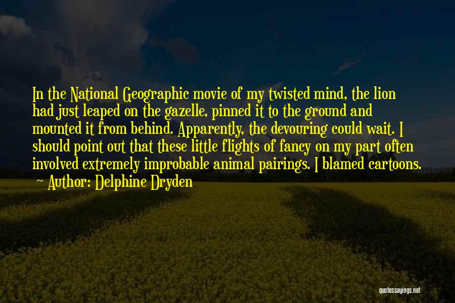 Pairings Quotes By Delphine Dryden