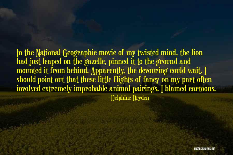 Pairings Quotes By Delphine Dryden