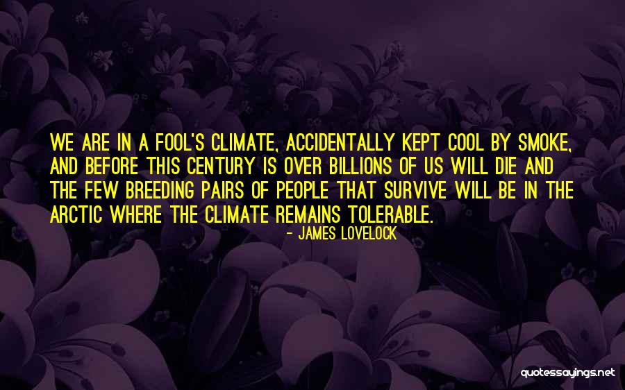 Pairs Of People Quotes By James Lovelock Pairs Of People Quotes By James Lovelock
