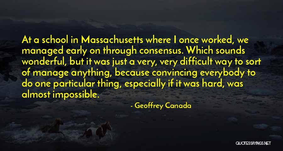 Paisagem Linda Quotes By Geoffrey Canada Paisagem Linda Quotes By Geoffrey Canada