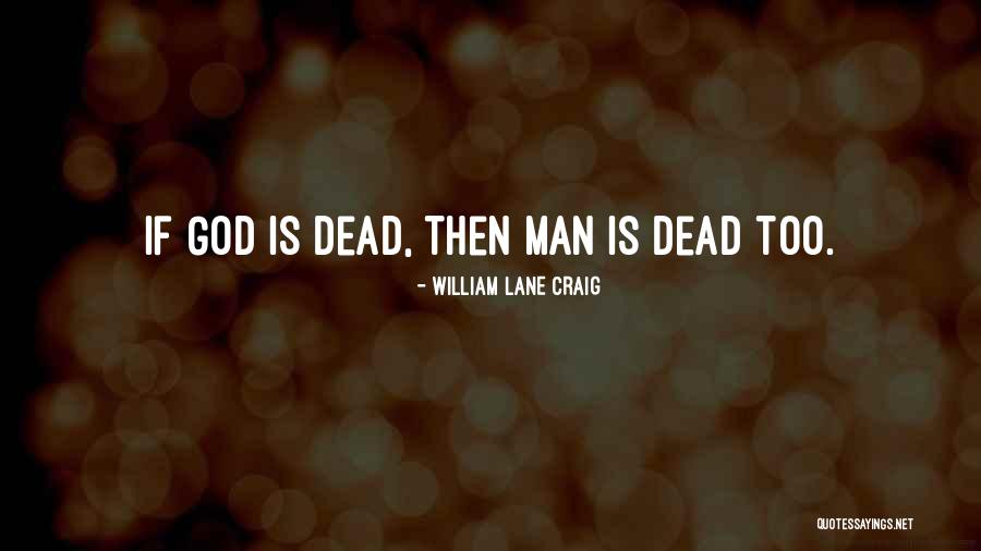 Paisana Quotes By William Lane Craig Paisana Quotes By William Lane Craig
