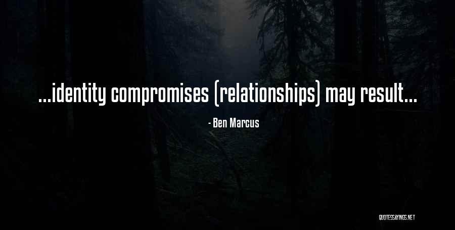 Paisanos Near Quotes By Ben Marcus Paisanos Near Quotes By Ben Marcus
