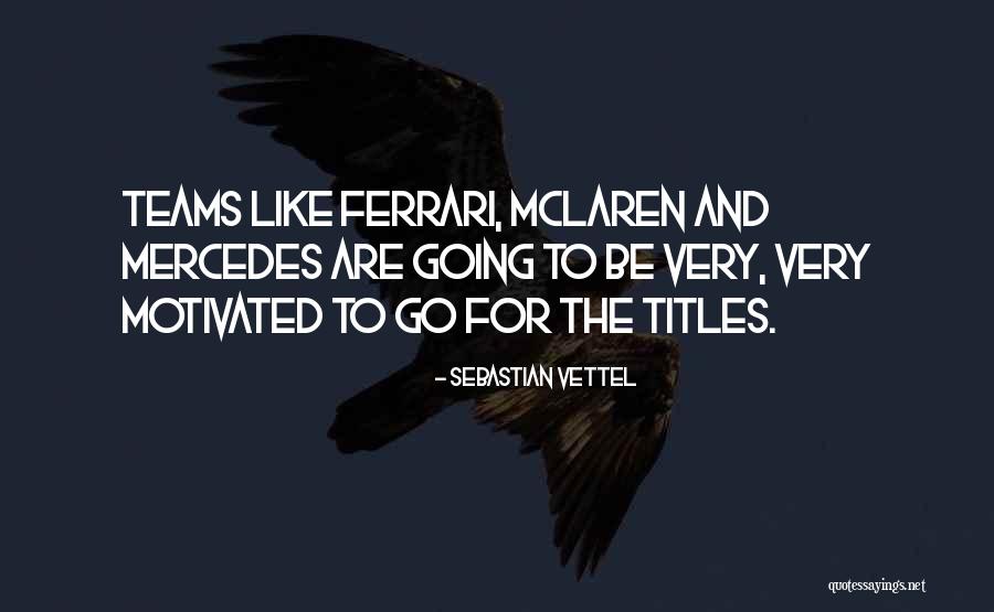 Paiute Snow Quotes By Sebastian Vettel Paiute Snow Quotes By Sebastian Vettel