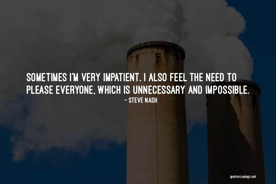 Paivi Kannisto Quotes By Steve Nash Paivi Kannisto Quotes By Steve Nash