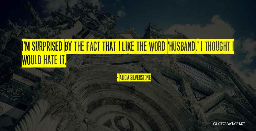 Pajakan Kewangan Quotes By Alicia Silverstone Pajakan Kewangan Quotes By Alicia Silverstone