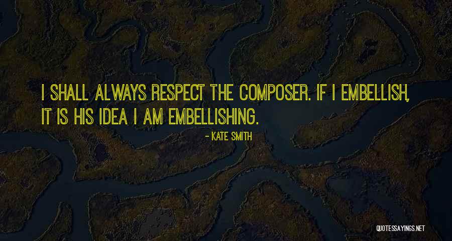 Pajakan Negeri Quotes By Kate Smith Pajakan Negeri Quotes By Kate Smith