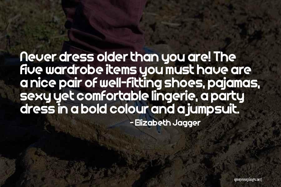 Pajamas Party Quotes By Elizabeth Jagger Pajamas Party Quotes By Elizabeth Jagger
