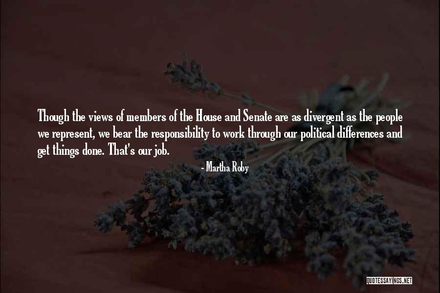 Pajarillo Quotes By Martha Roby Pajarillo Quotes By Martha Roby