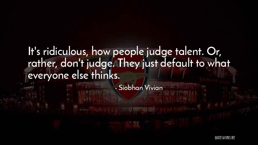 Pajottenland Quotes By Siobhan Vivian Pajottenland Quotes By Siobhan Vivian