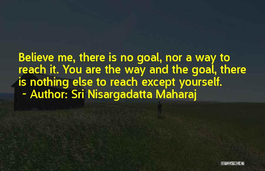 Pakaian Dalam Quotes By Sri Nisargadatta Maharaj