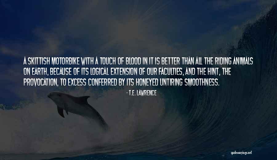 Pakalana Quotes By T.E. Lawrence Pakalana Quotes By T.E. Lawrence
