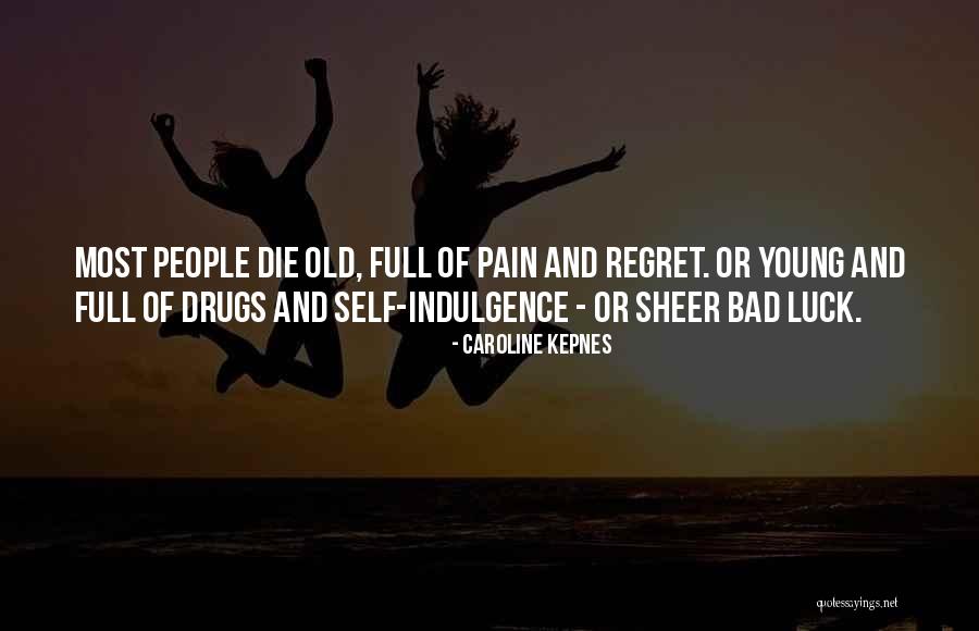 Pakartotinai Quotes By Caroline Kepnes Pakartotinai Quotes By Caroline Kepnes