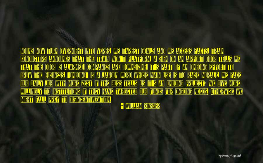 Pakhi Re Quotes By William Zinsser Pakhi Re Quotes By William Zinsser