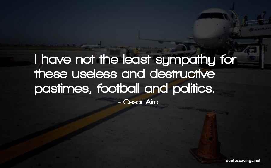 Pakhomova Elena Quotes By Cesar Aira Pakhomova Elena Quotes By Cesar Aira