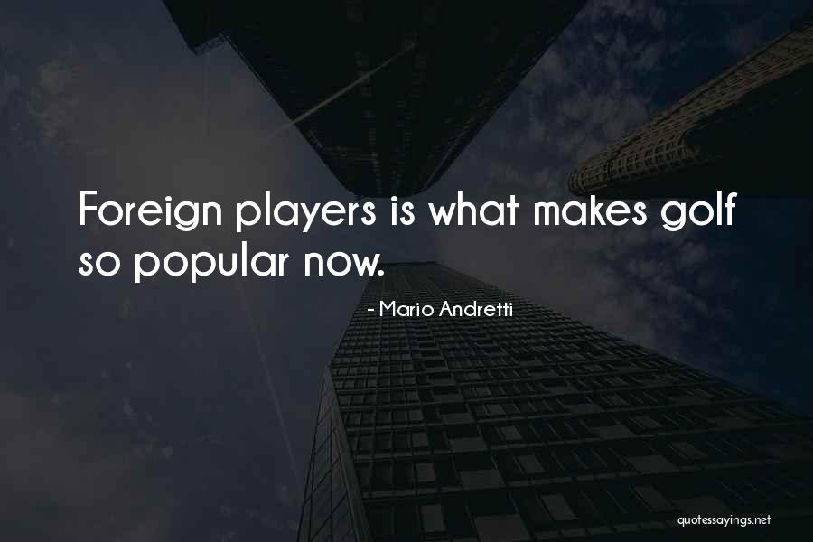 Pakhomova Quotes By Mario Andretti Pakhomova Quotes By Mario Andretti