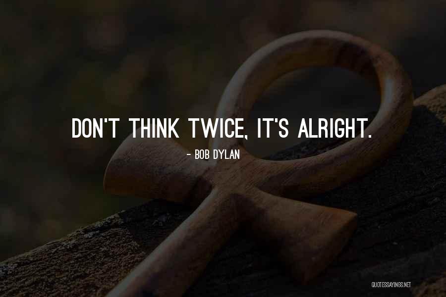 Pakinabang In English Quotes By Bob Dylan Pakinabang In English Quotes By Bob Dylan