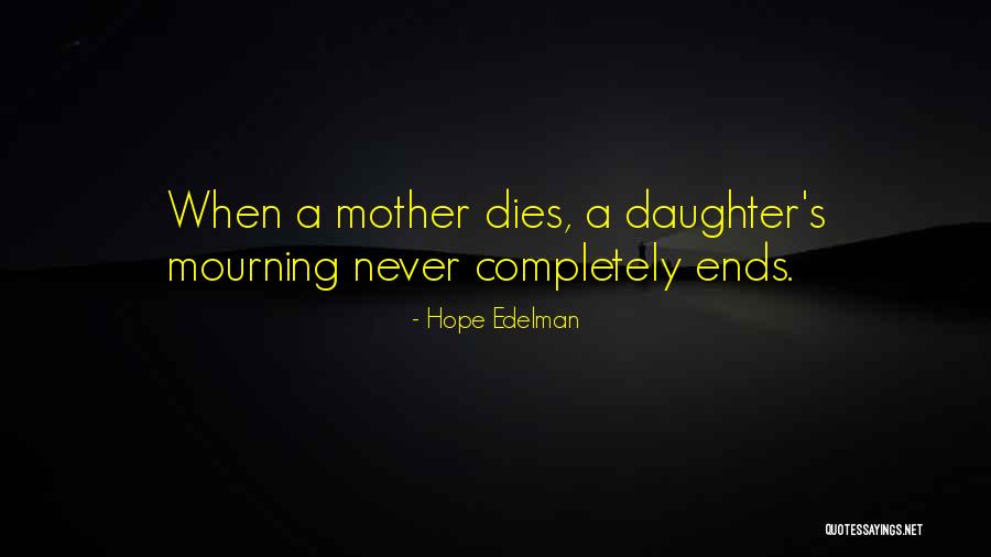 Pakipot Na Babae Quotes By Hope Edelman
