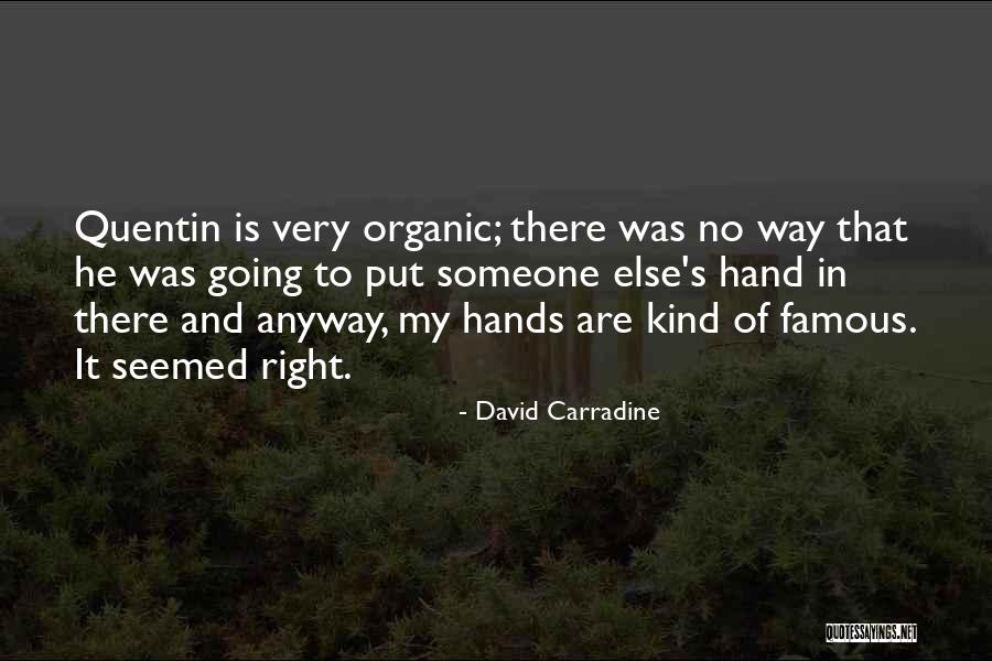 Pakiramdam Synonyms Quotes By David Carradine Pakiramdam Synonyms Quotes By David Carradine
