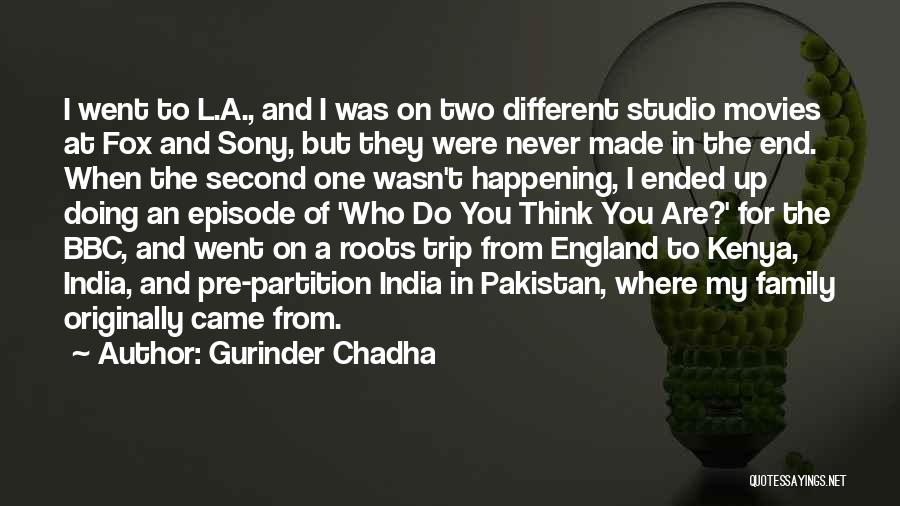 Pakistan And India Quotes By Gurinder Chadha