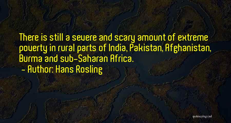 Pakistan And India Quotes By Hans Rosling