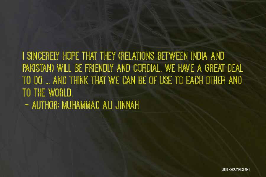 Pakistan And India Quotes By Muhammad Ali Jinnah