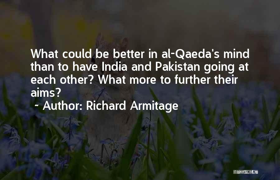 Pakistan And India Quotes By Richard Armitage