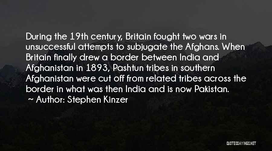 Pakistan And India Quotes By Stephen Kinzer