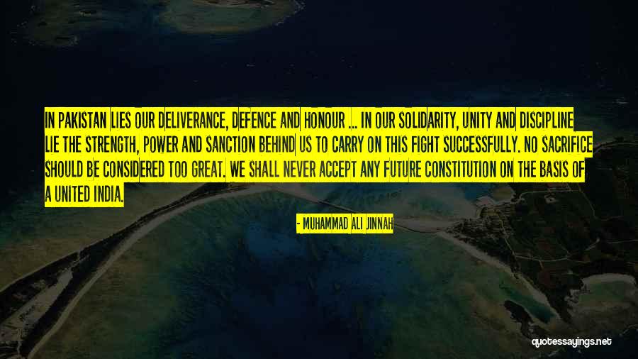 Pakistan Defence Quotes By Muhammad Ali Jinnah