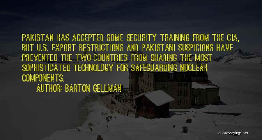 Pakistan Nuclear Quotes By Barton Gellman