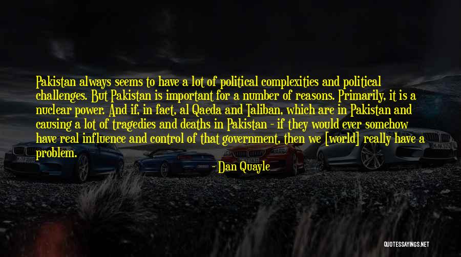 Pakistan Nuclear Quotes By Dan Quayle