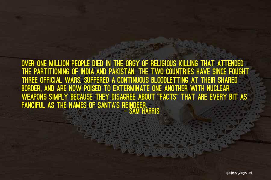 Pakistan Nuclear Quotes By Sam Harris Pakistan Nuclear Quotes By Sam Harris