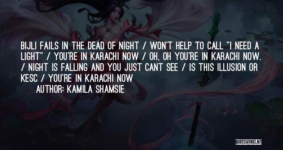 Pakistan Won Quotes By Kamila Shamsie