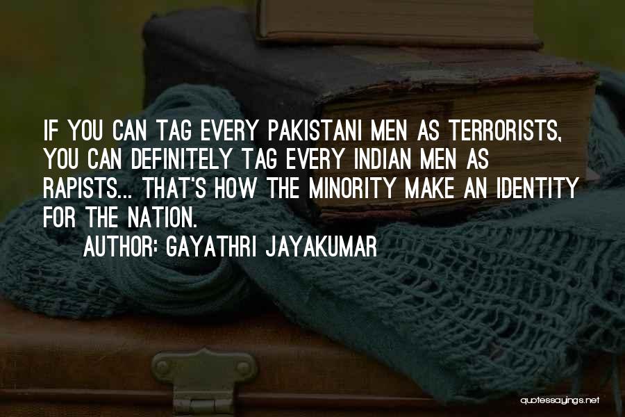 Pakistani Nation Quotes By Gayathri Jayakumar