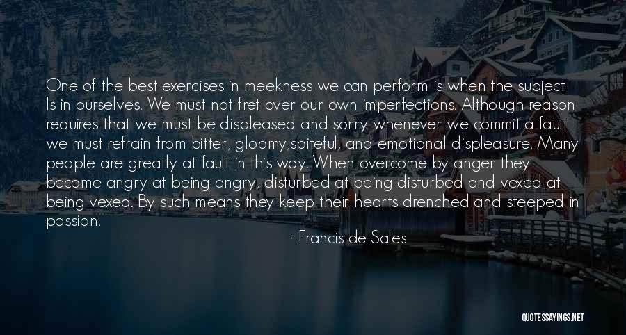 Pakjes Verzenden Quotes By Francis De Sales Pakjes Verzenden Quotes By Francis De Sales