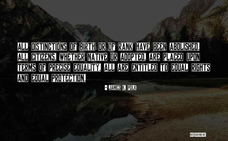 Paklausk Quotes By James K. Polk Paklausk Quotes By James K. Polk