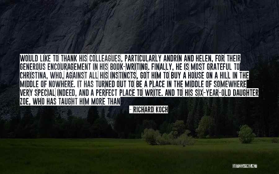Paklausk Quotes By Richard Koch Paklausk Quotes By Richard Koch