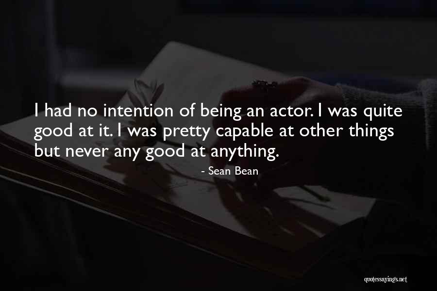 Paklausk Quotes By Sean Bean Paklausk Quotes By Sean Bean