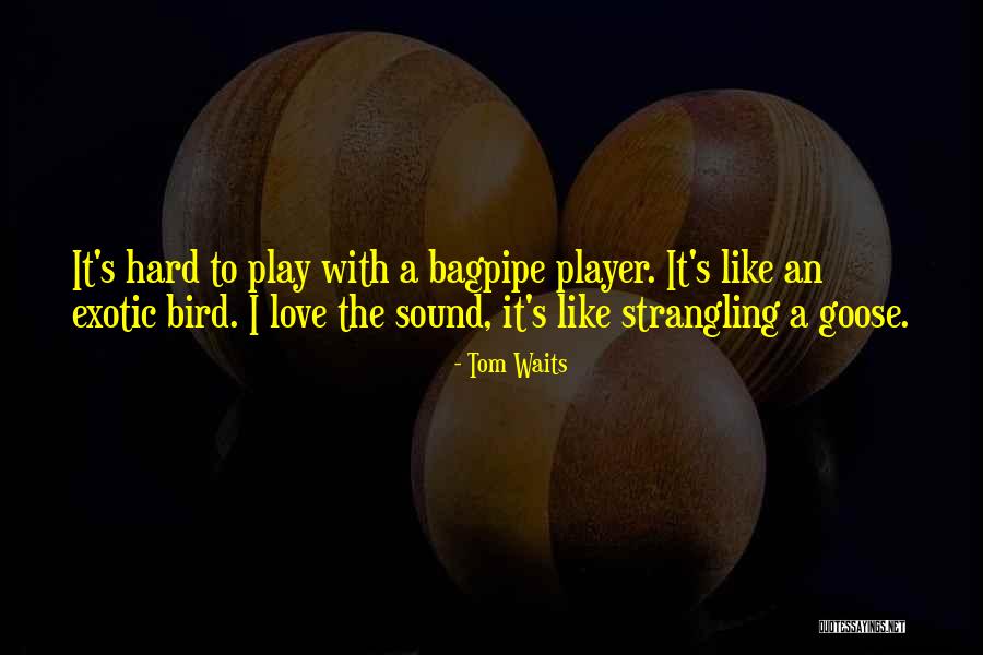 Paklausk Quotes By Tom Waits Paklausk Quotes By Tom Waits