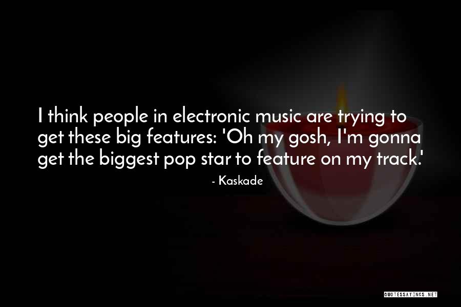 Pakoda Kadhi Quotes By Kaskade Pakoda Kadhi Quotes By Kaskade